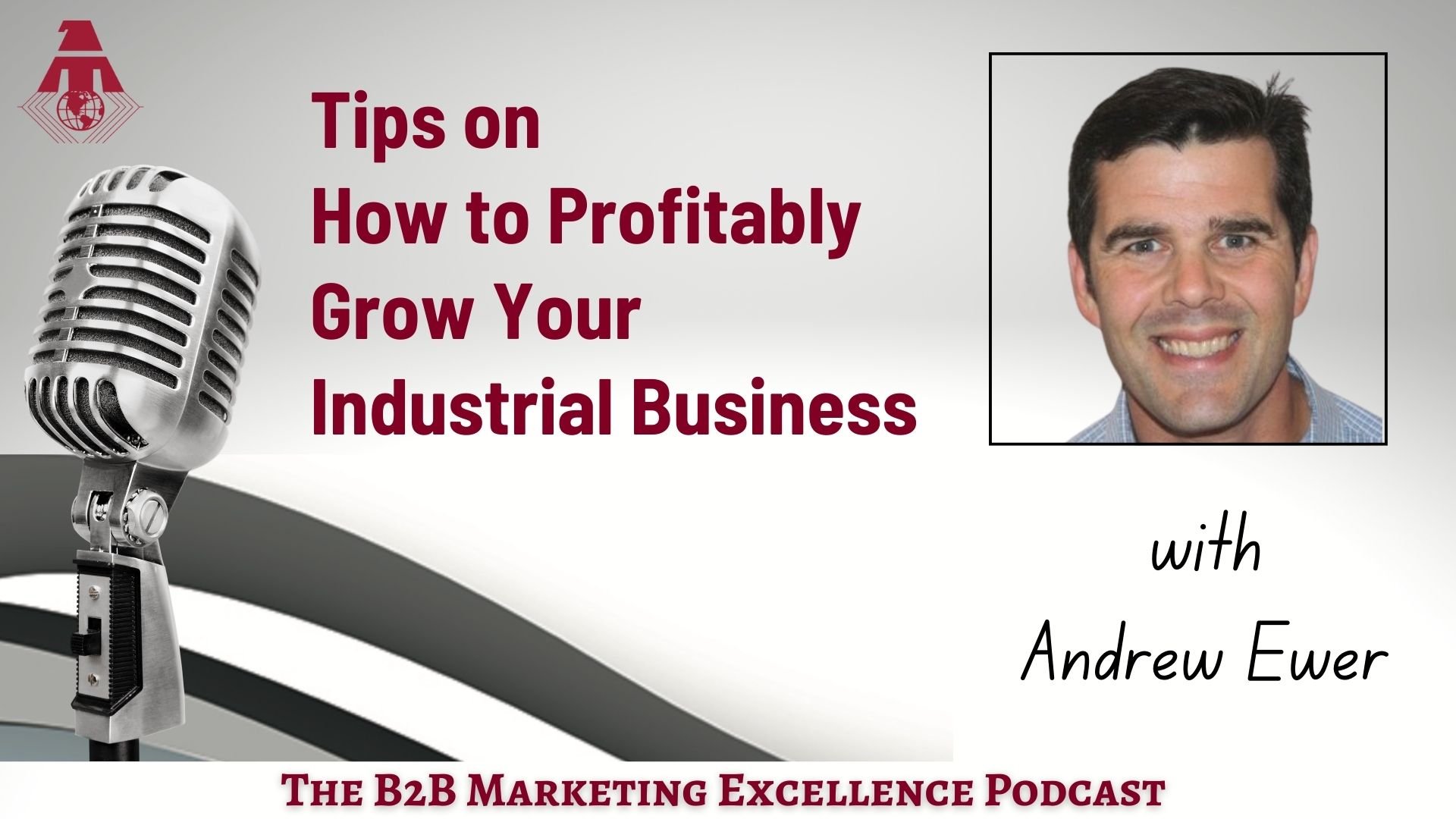 How to Profitably Grow Your Industrial Business