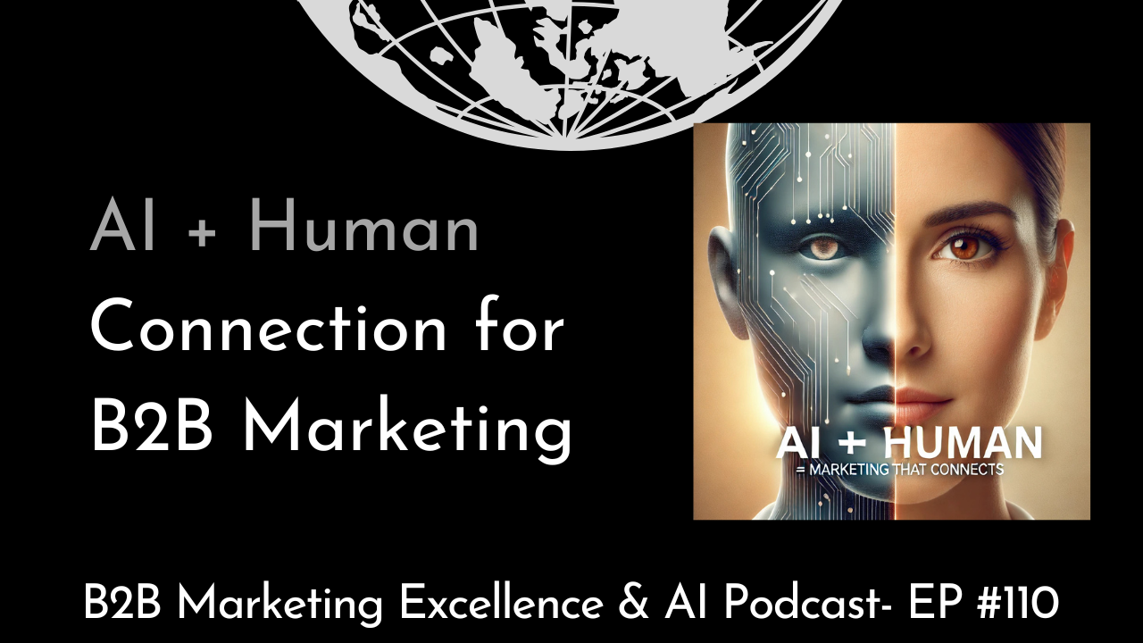 Balancing AI & Human Connection in B2B Marketing