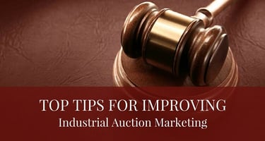 Top_Tips_For_Improving_Industrial_Auctions_Marketing_Post.jpg