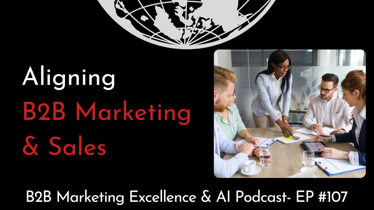 Sales & Marketing Must be Aligned