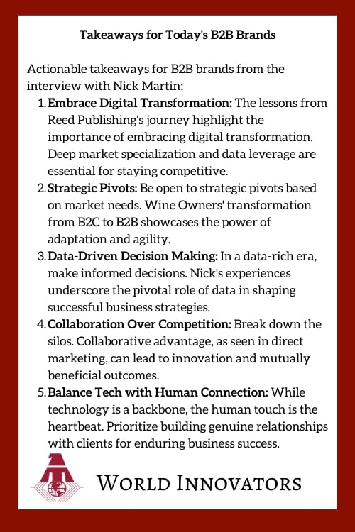 Takeaways for Todays B2B Brands As we distill these insights into actionable takeaways for B2B brands Embrace Digital Transformation The lessons from Reed Publishings journey highlight the impor-1