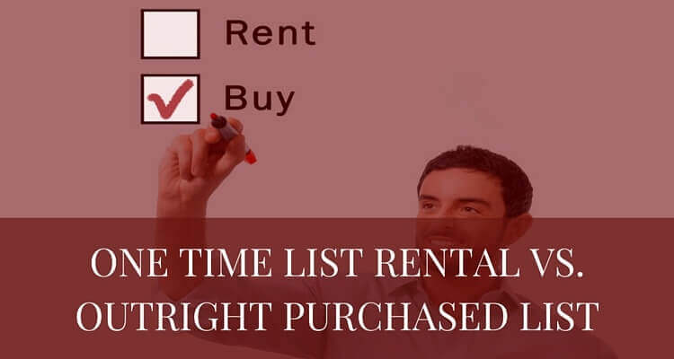 One_Time_List_Rental_vs._Outright_Purchased_List_-_Post.jpg