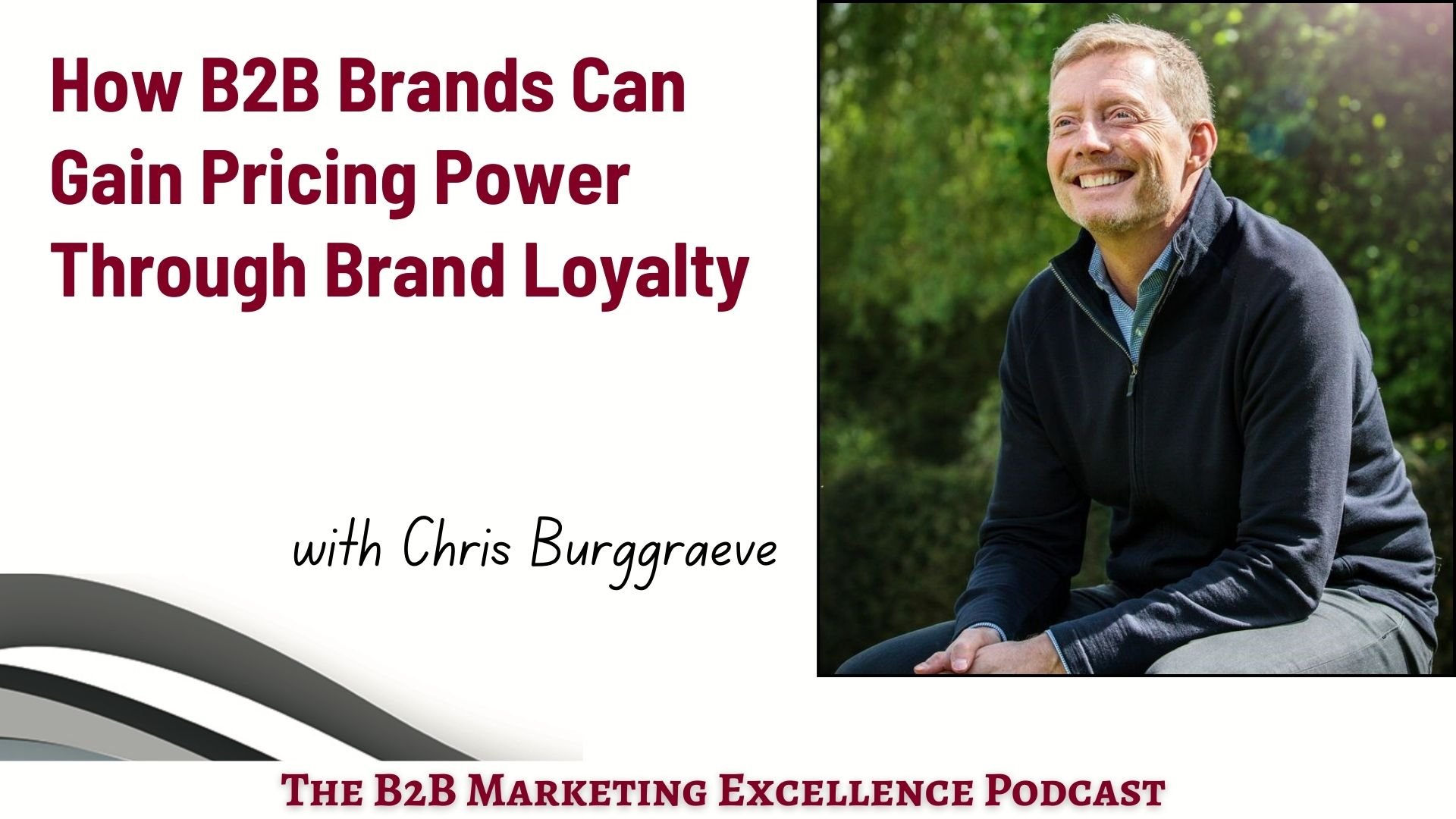 How B2B Brands Can Gain Pricing Power Through Brand Loyalty