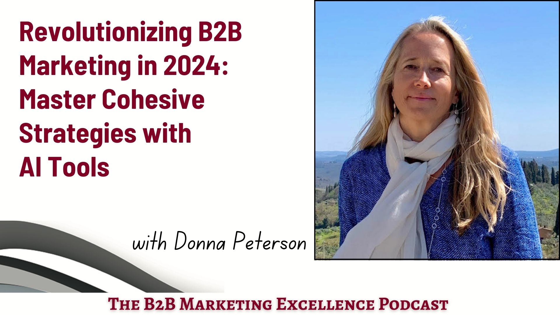 Revolutionizing B2B Marketing in 2024 Master Cohesive Strategies with AI Tools