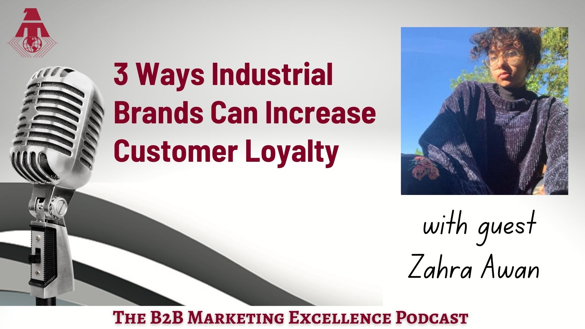 Industrial Brand Increase Customer Loyalty