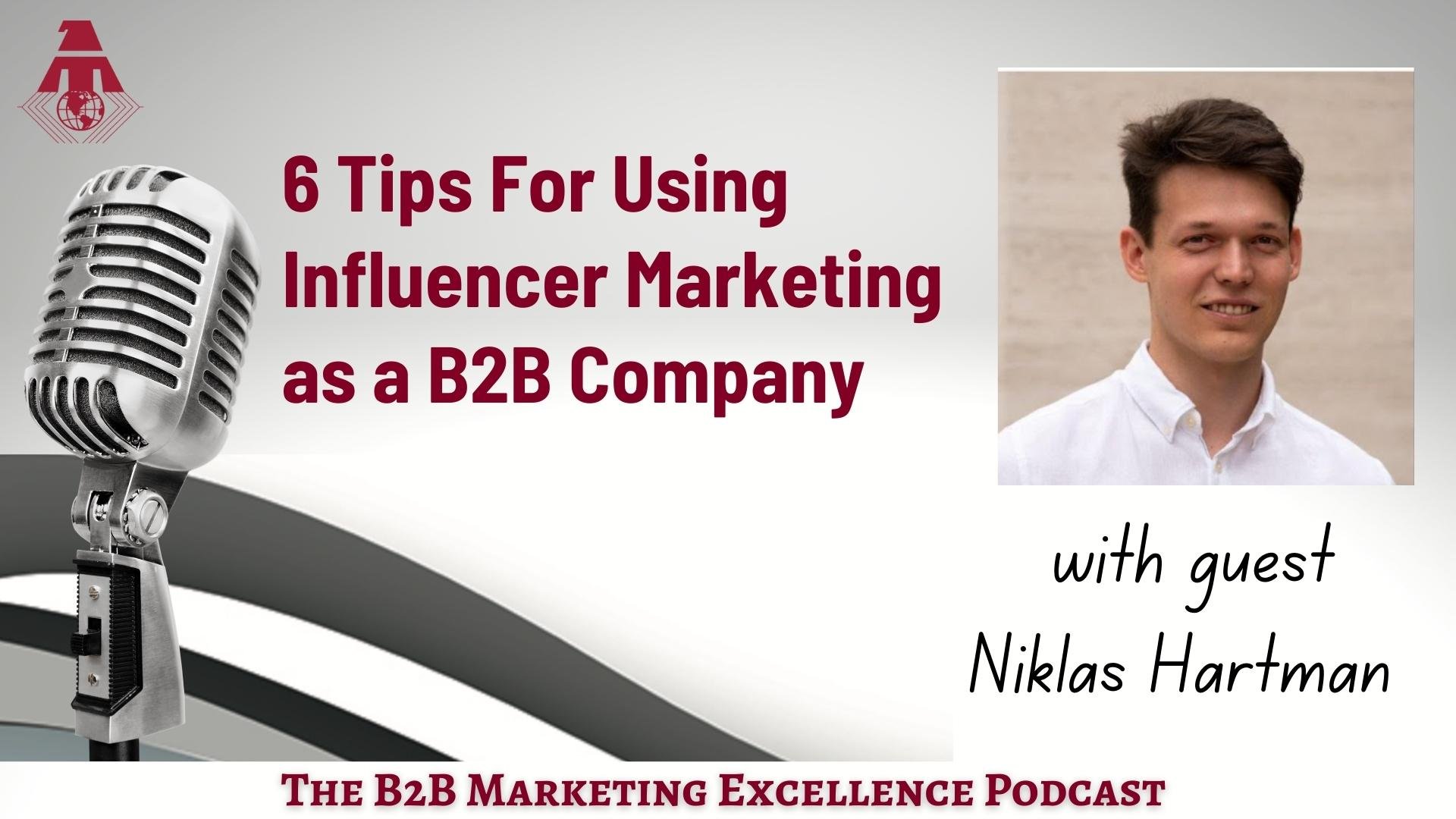 Niklas Hartman B2B Influencer Marketing for B2B